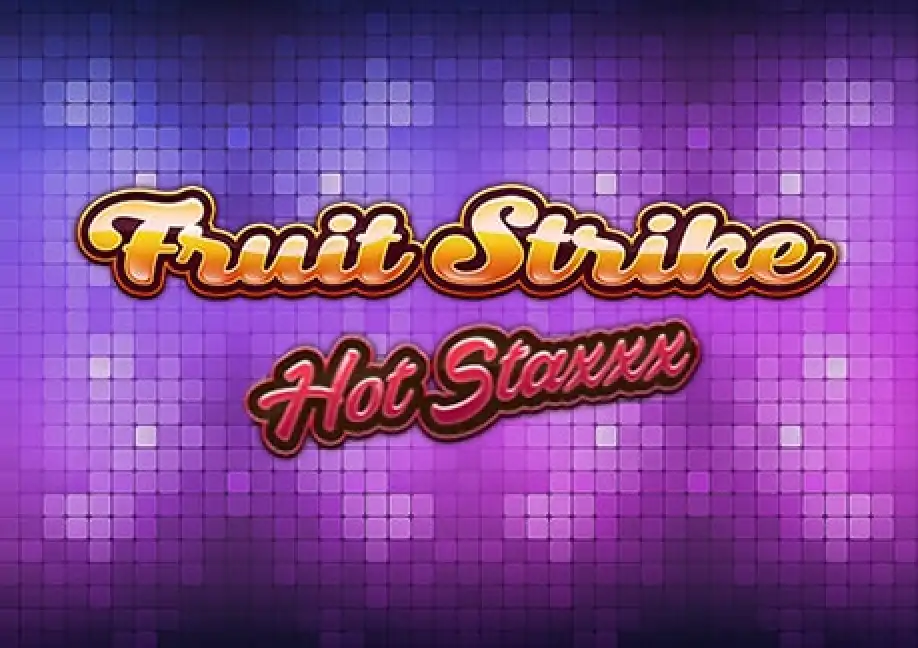 Fruit Strike: Hot Staxxx