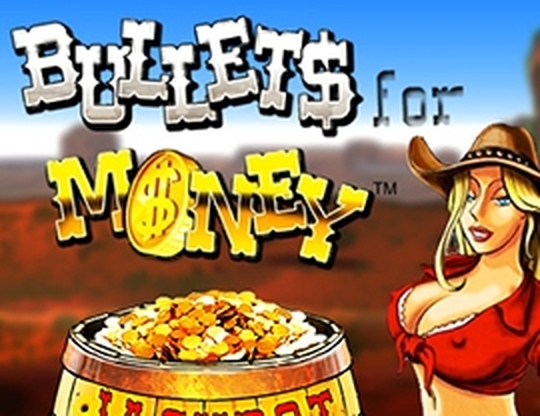 Bullets for Money demo