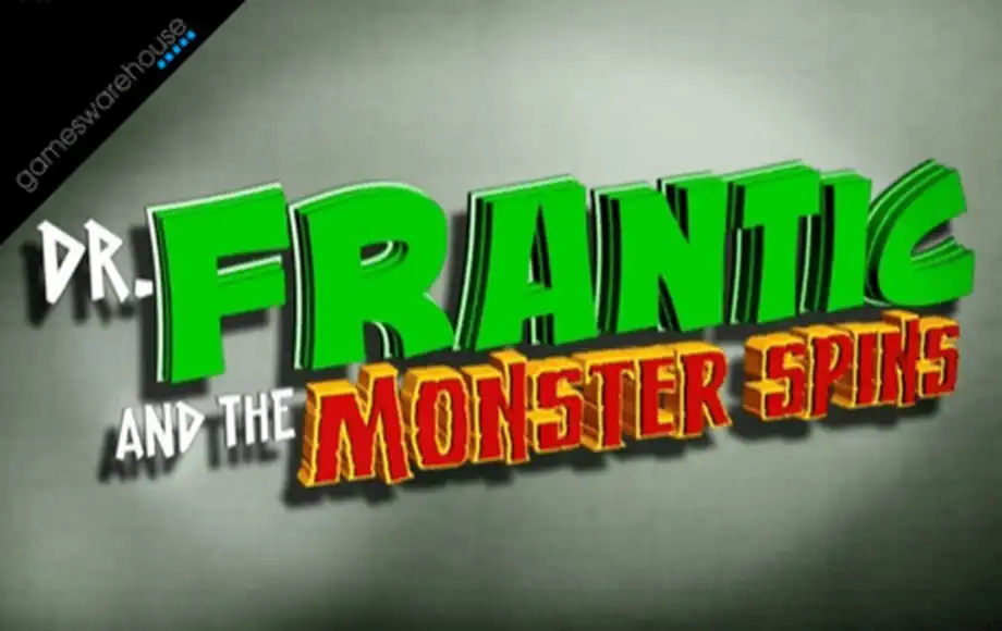 Dr Frantic and the Monster Spins