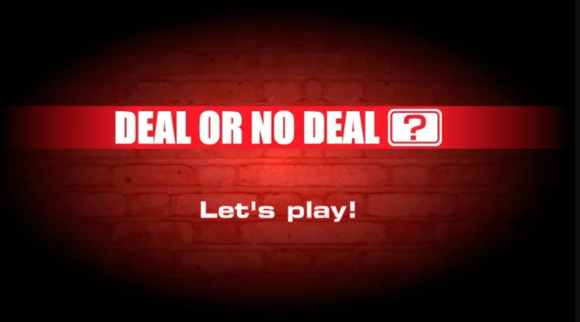 Deal or No Deal