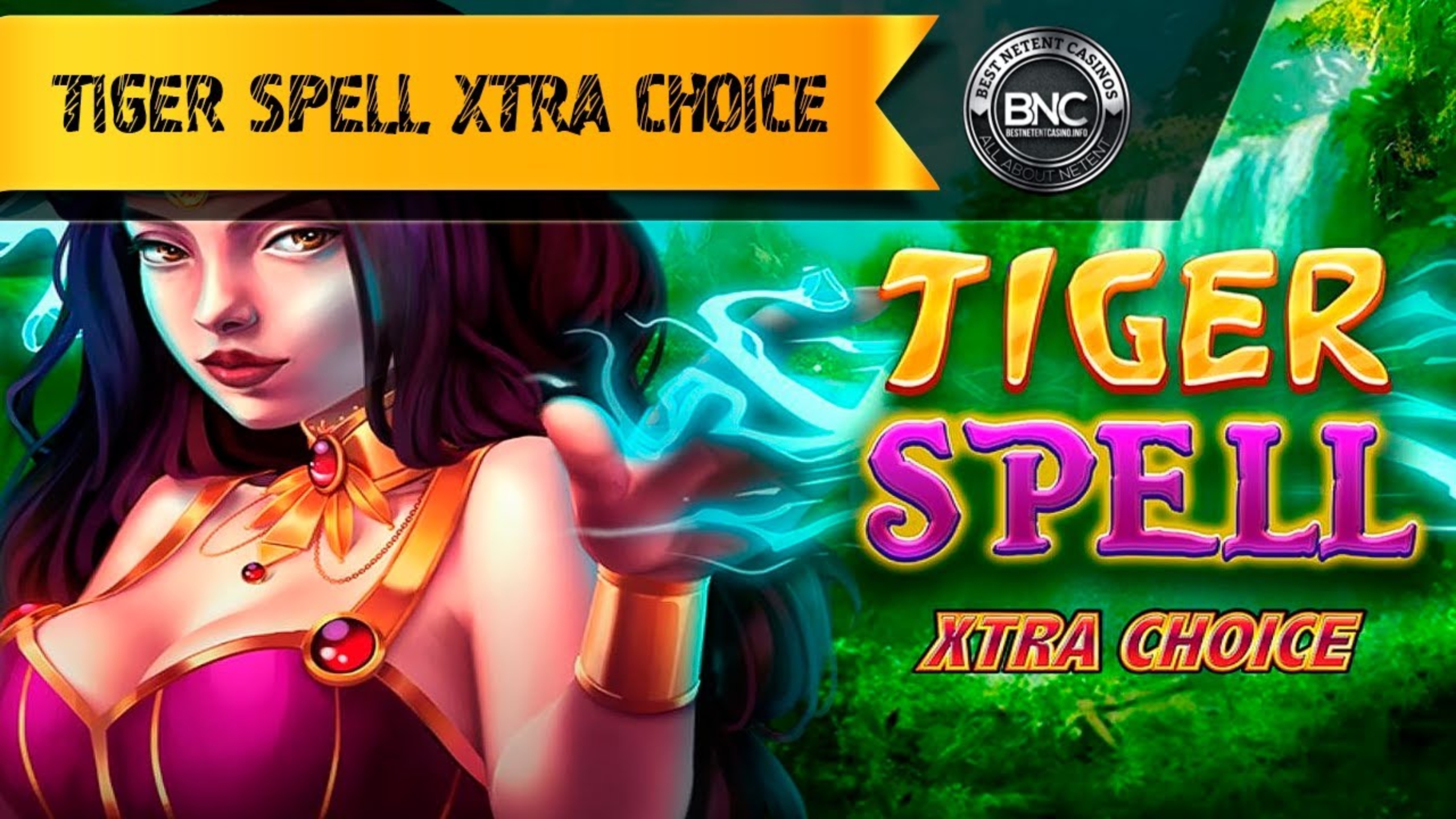 Tiger Spell Xtra Choice